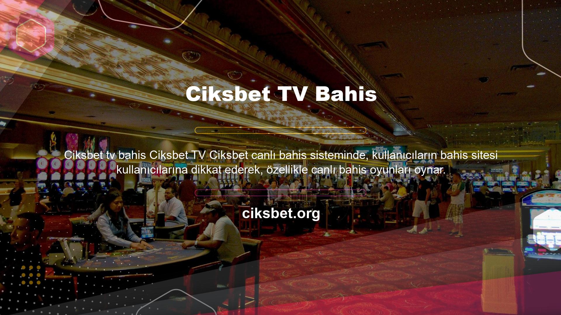 Bu alanı kullanan insanlar canlı bahislerle daha fazla ilgileniyorlar